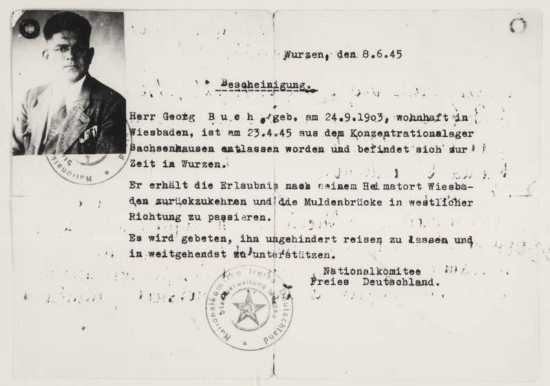 Passierschein für den sieben Wochen zuvor aus dem KZ befreiten NS-Gegner